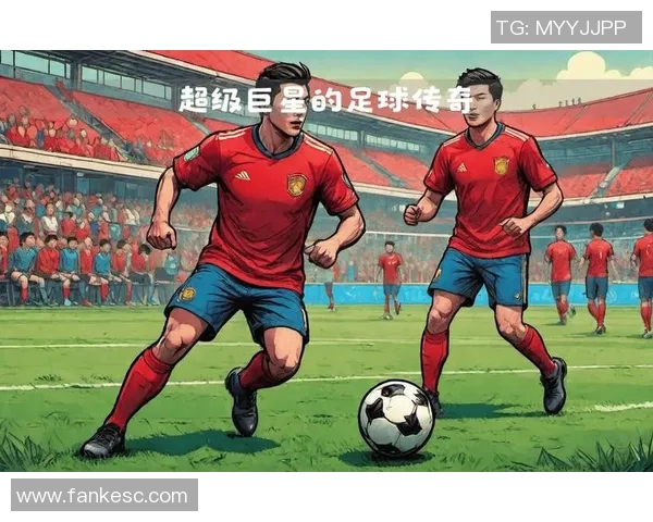 现代足球巨星英语风采解析 聚焦世界顶级球员的语言魅力与赛场表现 现代足球巨星英语风采解析 聚焦世界顶级球员的语言魅力与赛场表现